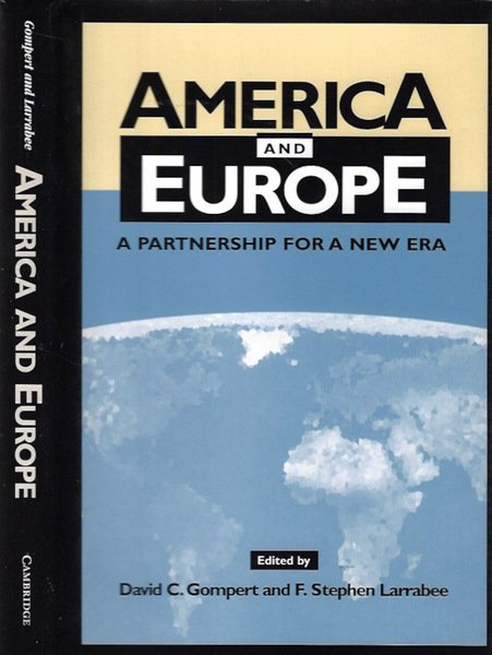 America and Europe. A partnership for a new era