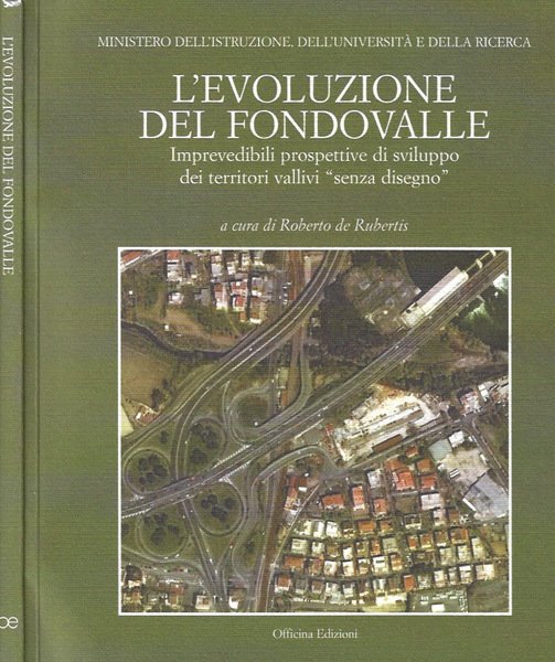 L'evoluzione del fondovalle