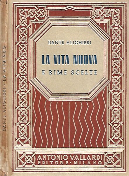 La Vita Nuova e rime scelte