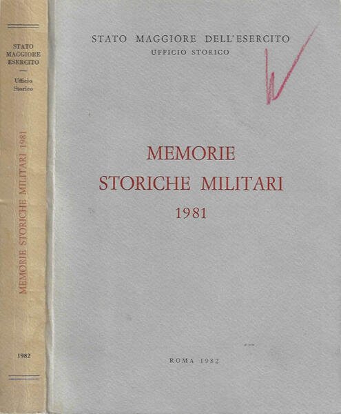 Memorie Storiche Militari 1981