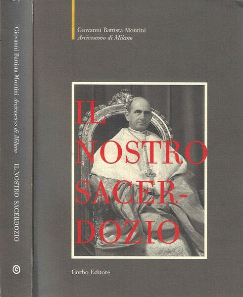 Il nostro sacerdozio