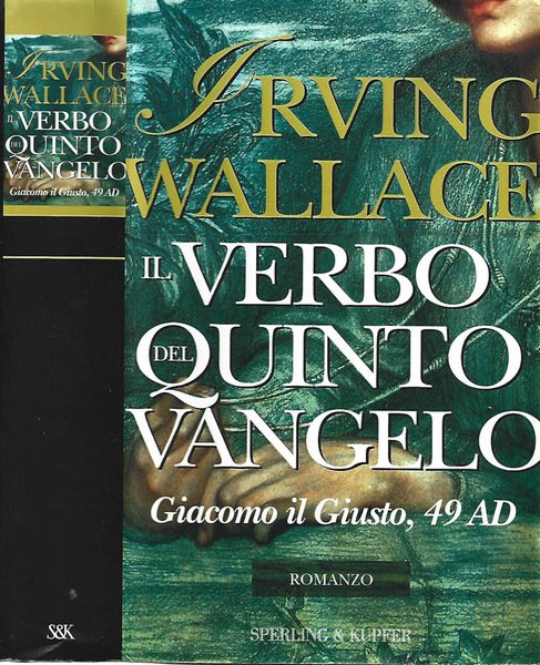 Il Verbo del Quinto Vangelo Giacomo il Giusto, 49 AD