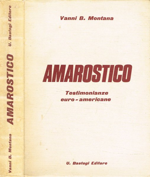 Amarostico Testimonianze euro-americane