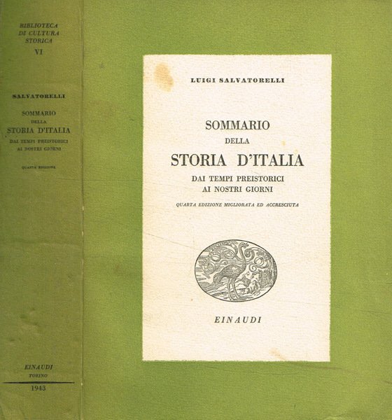 Sommario della storia d'italia Dai tempi preistorici ai nostri giorni