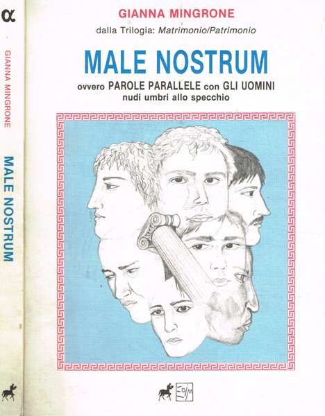 Male nostrum Ovvero parole parallele con gli uomini nudi umbri …