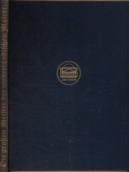 Die grossen meister der niederlandischen malarei des 15. jahrhunderts