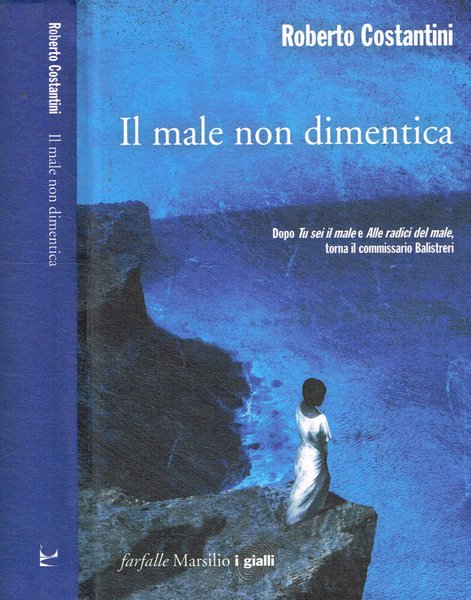 Il male non dimentica