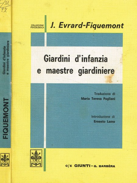 Giardini d'infanzia e maestre giardiniere