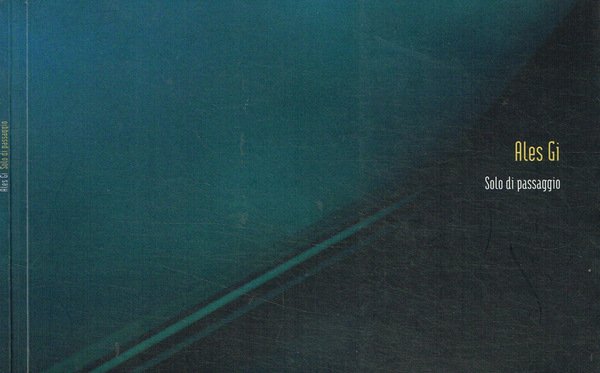 Solo di passaggio