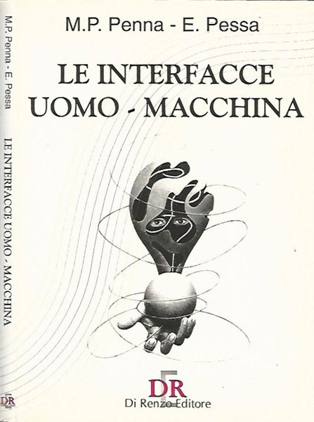 Le interfacce uomo-macchina