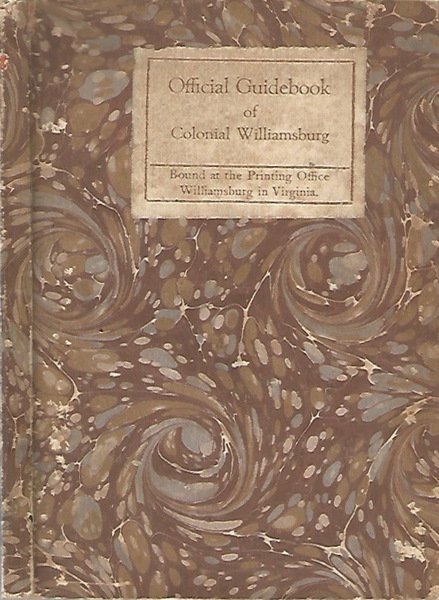 Colonial Williamsburg. Official Guidebook Contaning a brief History of the … | Immagine principale