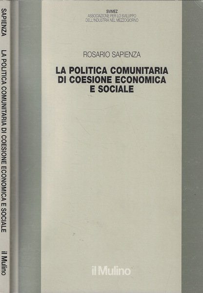 La politica comunitaria di coesione economica e sociale