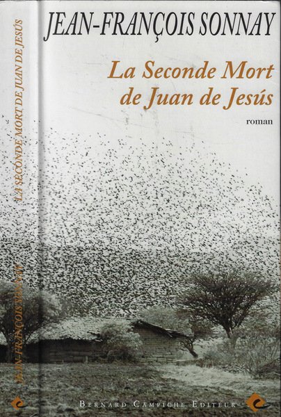 La seconde Mort de Juan de Jesùs