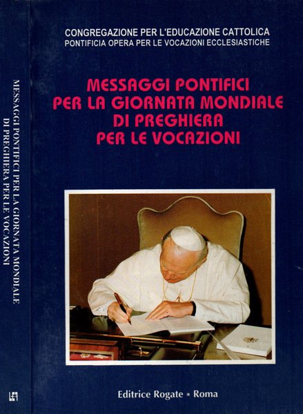 Messaggi Pontifici per la Giornata Mondiale di preghiera per le …