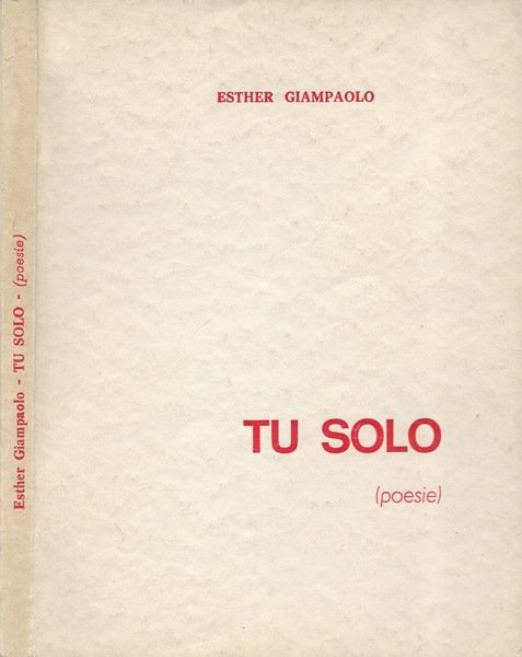 Tu solo (Poesie)