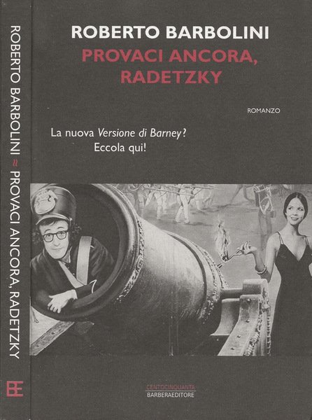 Provaci ancora, Radetzky