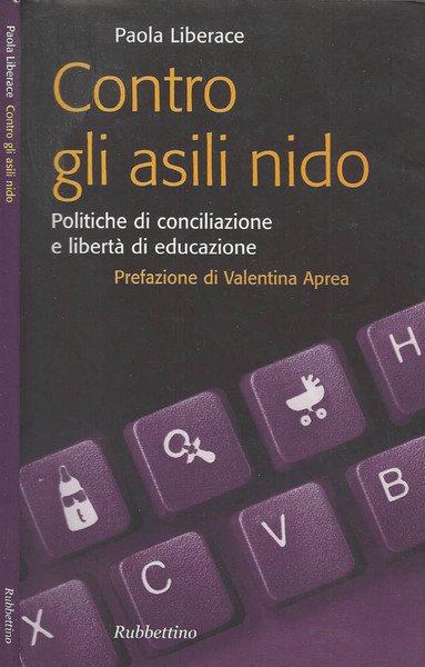 Contro gli asili nido Politiche di conciliazione e libertà di … | Immagine principale