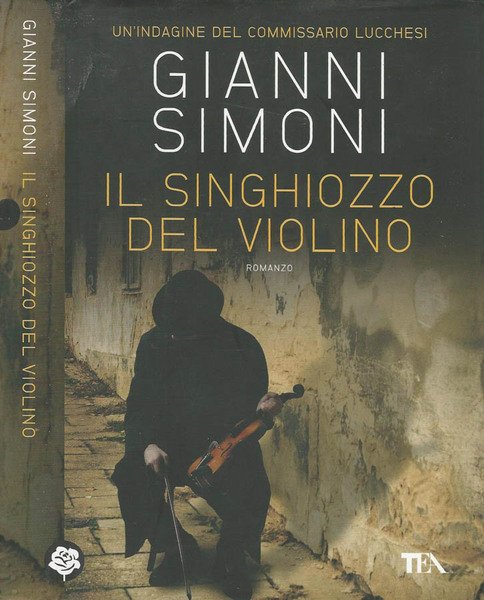 Il Singhiozzo del Violino Un'indagine del commissario Lucchesi | Immagine principale