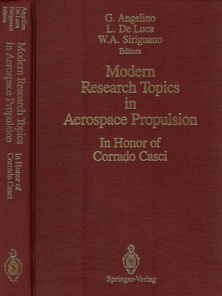 Modern Research Topics in Aerospace Propulsion In Honor of Corrado …