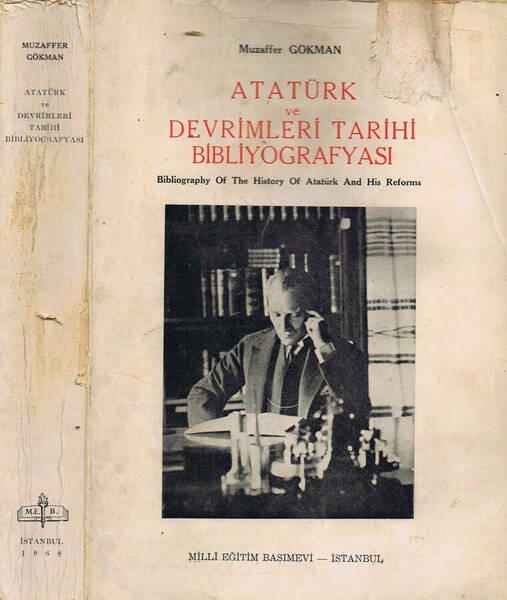 Ataturk ve Devrimleri Tarihi Bibliyografyasi (Volume 2)