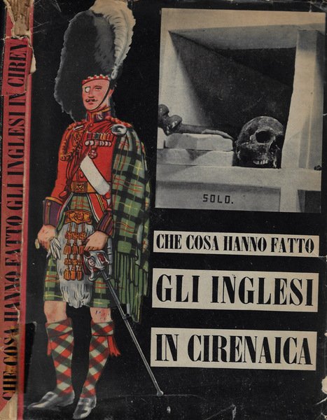 Che cosa hanno fatto gli inglesi in Cirenaica