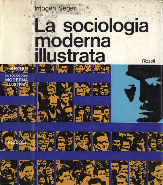 La sociologia moderna illustrata