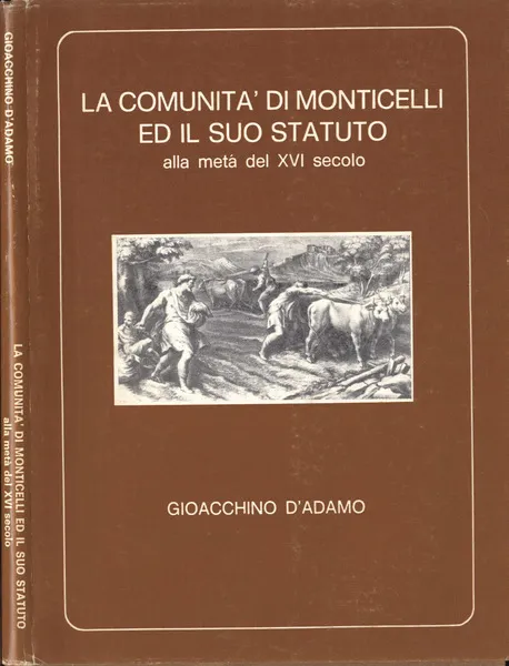 La Comunità di Monticelli ed il suo statuto | Immagine Gallery 1