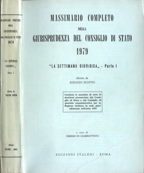 Massimario completo della giurisprudenza del Consiglio di Stato 1979