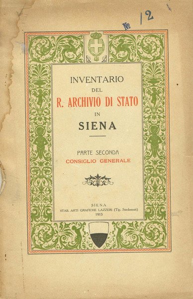 INVENTARIO DEL R.ARCHIVIO DI STATO IN SIENA ( PARTE SECONDA) | Immagine principale