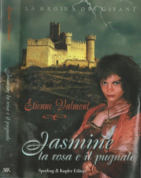 Jasmine la rosa e il pugnale