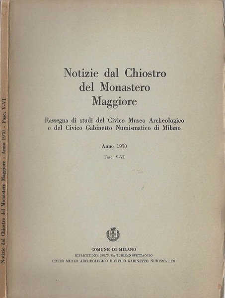 Notizie dal chiostro del Monastero maggiore, fascicolo V - VI