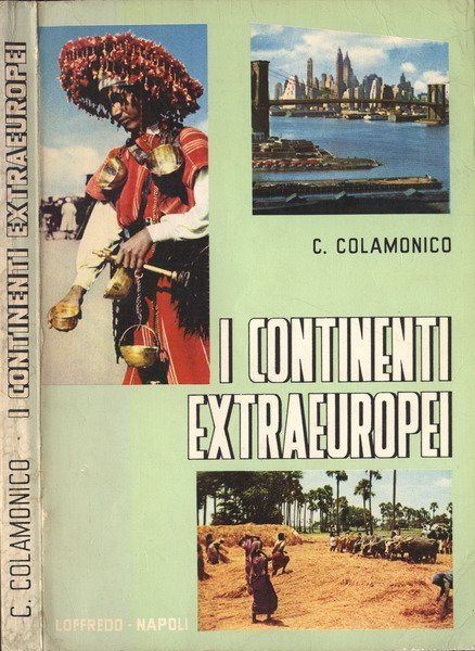I continenti extraeuropei