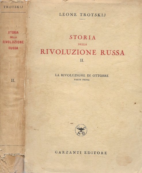 Storia della Rivoluzione Russa. Vol. II