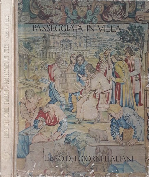 Libro dei giorni italiani - Passeggiata in villa - Anno …