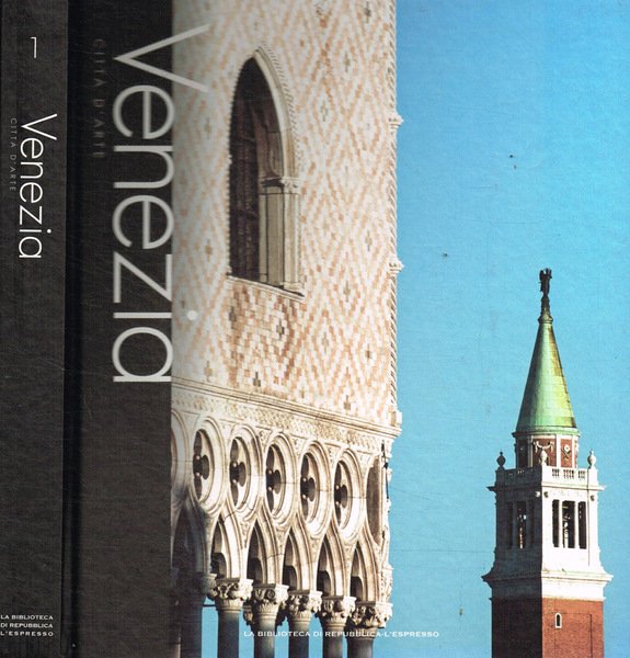 Città d'arte. Venezia