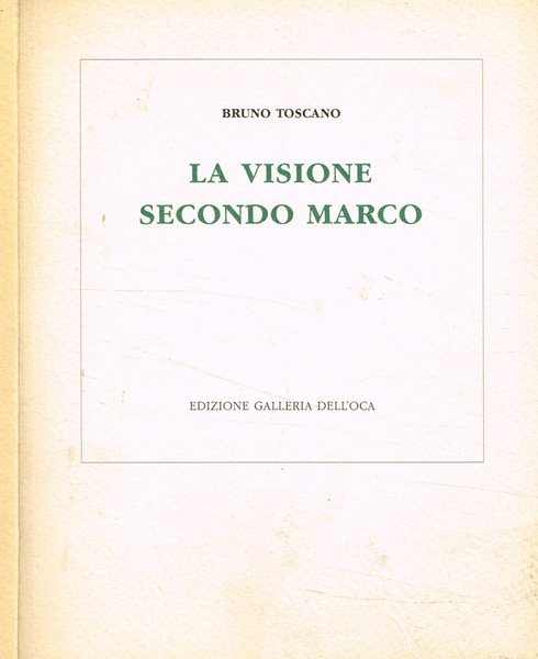 La visione secondo Marco