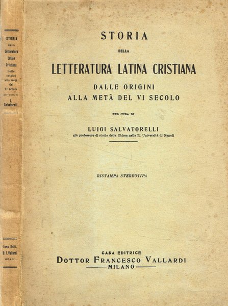 Storia della letteratura latina cristiana dalle origini alla metà del …