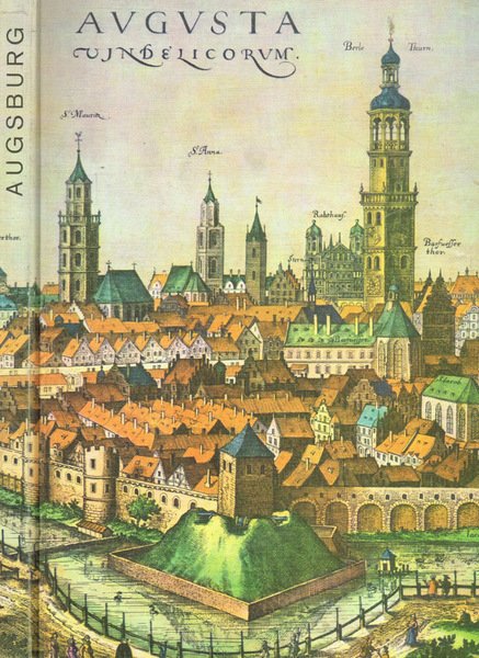 Augsburg. Augusta Vindelicorum