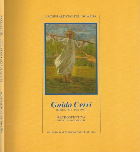 Archivi artistici del '900 a Pisa - Guido Cerri (Milano, …