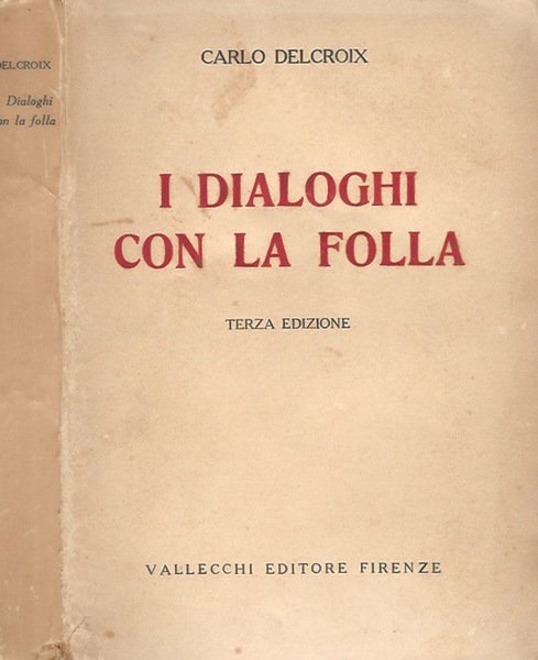 I dialoghi con la folla