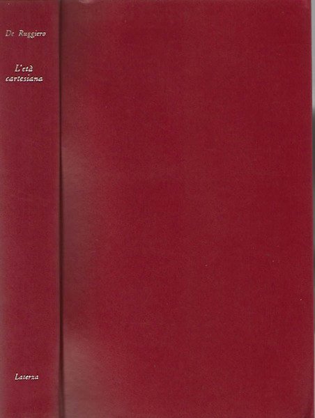 Storia della filosofia IV: L'età Cartesiana