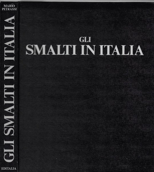 Gli smalti in Italia