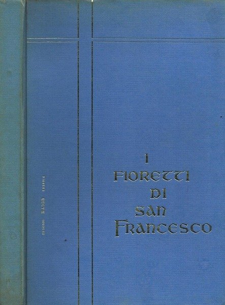 I Fioretti di San Francesco