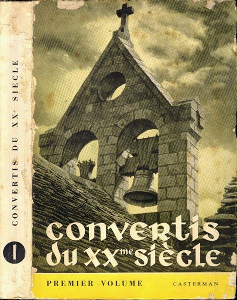 Convertis du XXme. Siècle
