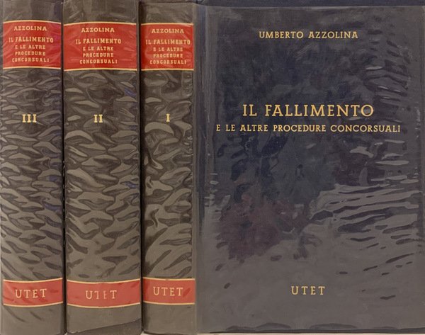 Il fallimento e le altre procedure concorsuali. Vol. I, Vol. …