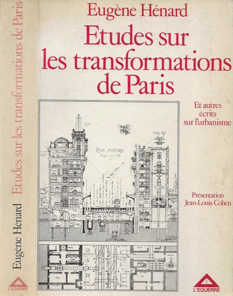 Etudes sur les transformations de Paris