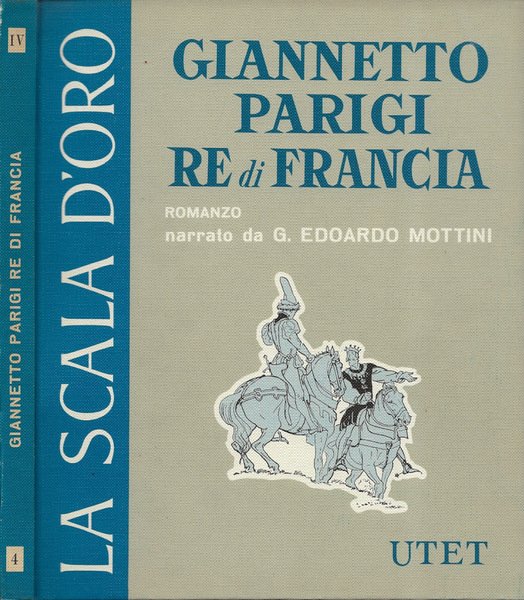 Giannetto Parigi Re di Francia Romanzo