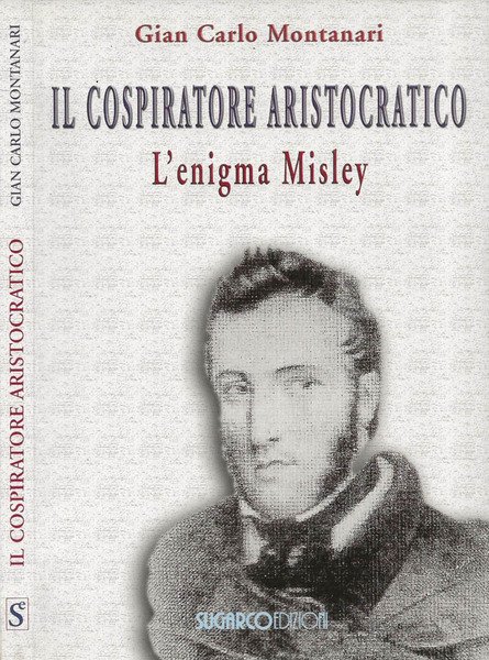 Il cospiratore aristocratico L'enigma Misley | Immagine principale
