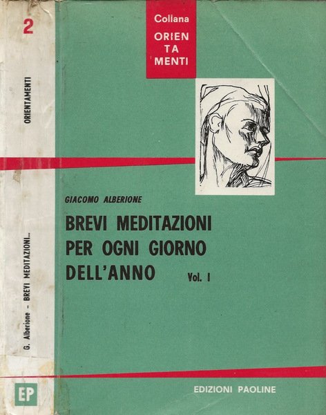 Brevi meditazioni per ogni giorno dell'anno. Vol. I