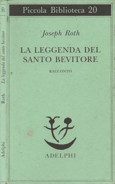 La leggenda del santo bevitore